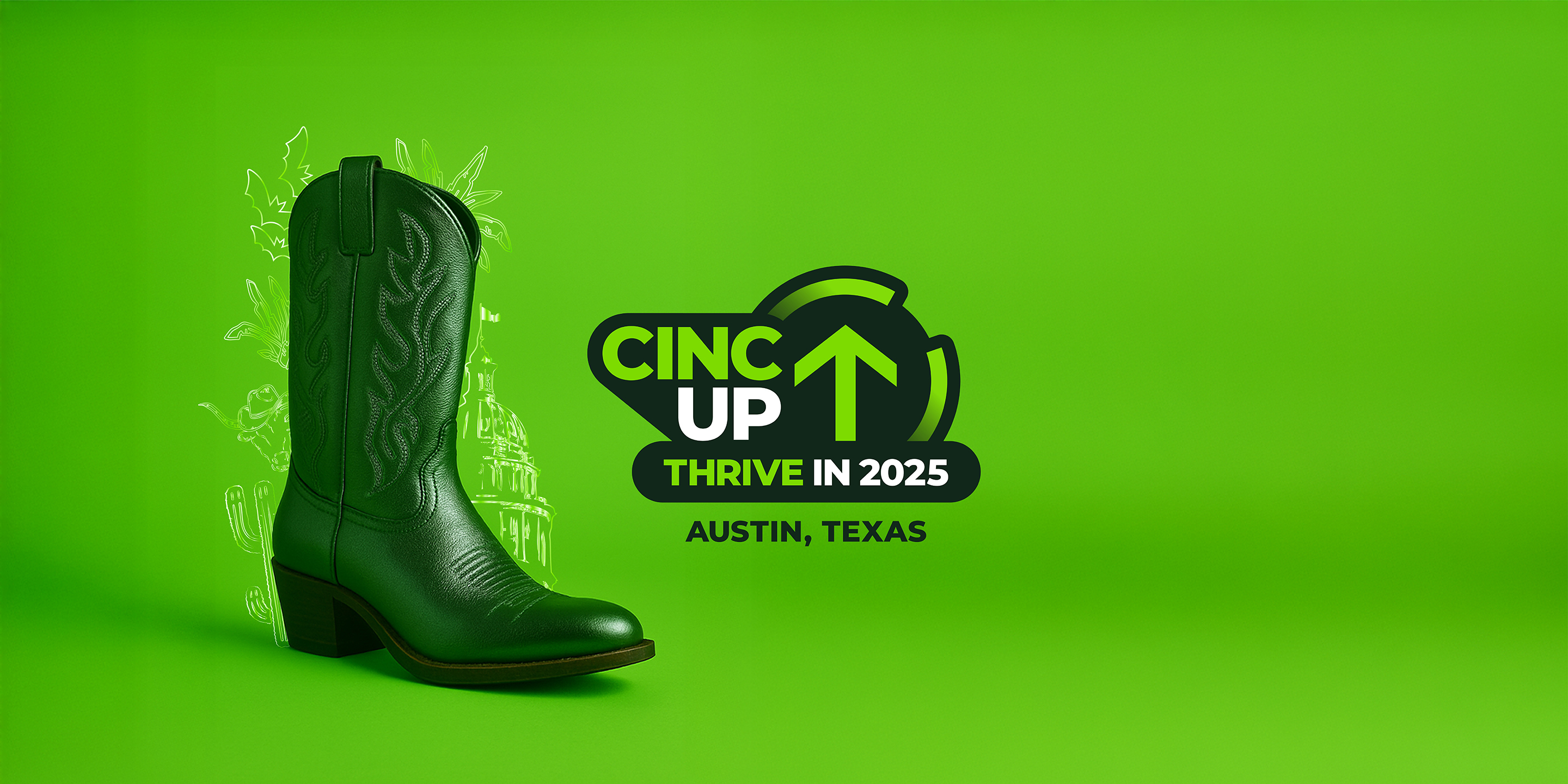 Giddy Up for Growth: CINC Up 2025 Heads to Austin